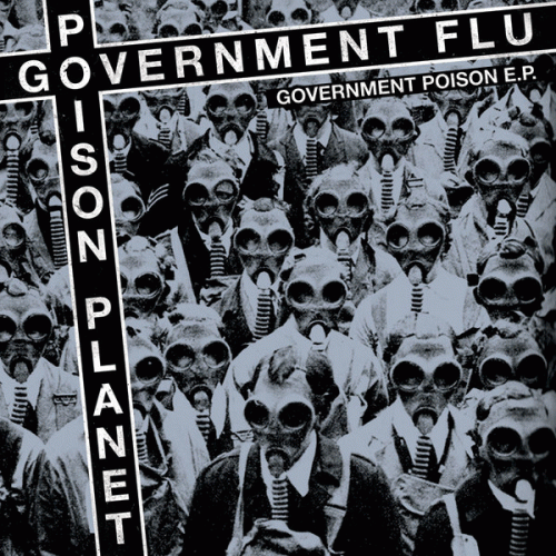Government Flu : Government Poison